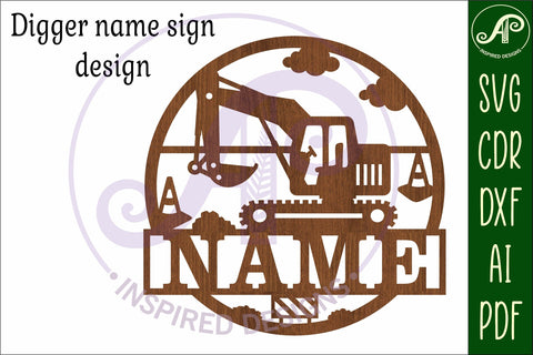 construction digger name sign svg laser cut template SVG APInspireddesigns 