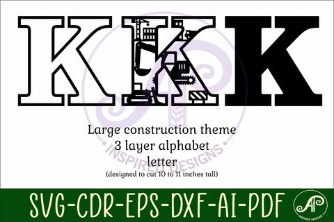 Construction Large K wall Letter 3 layer sign SVG APInspireddesigns 
