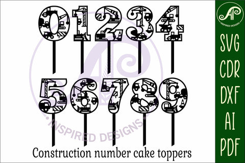 Construction number cake toppers SVG cut files SVG APInspireddesigns 