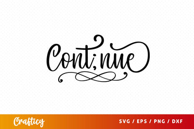 Contnue SVG Design SVG Designangry 