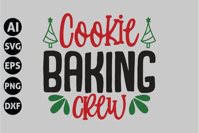 Cookie Baking Crew Svg, Funny Christmas Svg SVG shah alam 