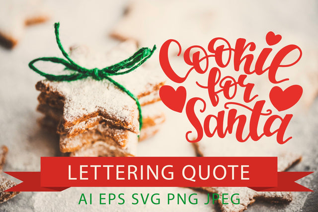 "Cookie for Santa" Christmas lettering quote SVG Yustaf Art Store 