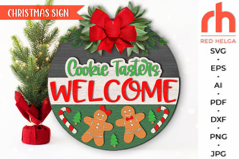 Cookie Tasters Welcome SVG, Christmas Door Sign Cut File SVG RedHelgaArt 