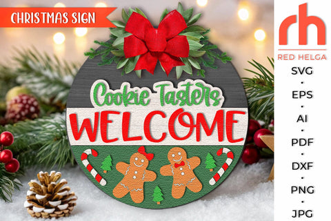 Cookie Tasters Welcome SVG, Christmas Door Sign Cut File SVG RedHelgaArt 