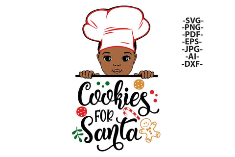 Cookies for Santa SVG Black Boy and Girl Chef Christmas Clipart Afro Kids Holiday Baking Sublimation Design Bundle PNG PDF EPS JPG DXF AI SVG 1uniqueminute 