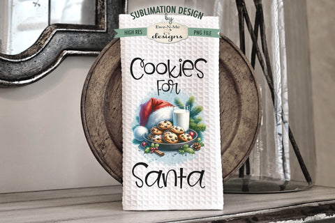 Cookies & Milk For Santa Kitchen Towel Sublimation PNG Files Sublimation Ewe-N-Me Designs 