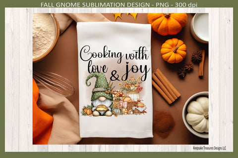 Cooking With Love and Joy, Sublimation Png, Fall Gnome, Kitchen Tea Towel, Digital Download Sublimation Keepsake Treasures Designs LLC. 