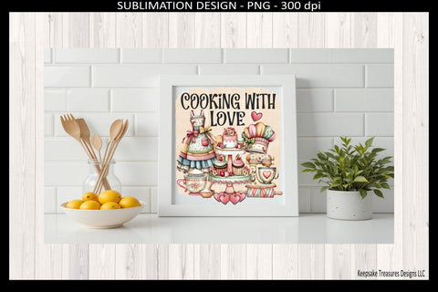 Cooking With Love PNG, Cozy Kitchen Sublimation Design, Vintage Baking Tea Towel Design, Digital Download Sublimation Keepsake Treasures Designs LLC. 