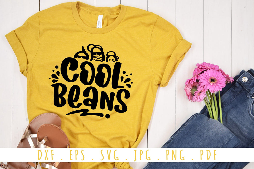 Cool Beans Quotes SVG Cut Files So Fontsy