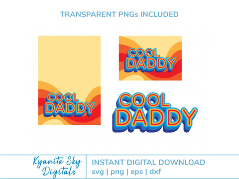 Cool Daddy SVG Card retro style layered card for dad father SVG Kyanite Sky Digitals 