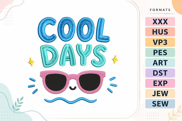 Cool Days Summer Quote Embroidery Design Embroidery/Applique DESIGNS sg embroidery 