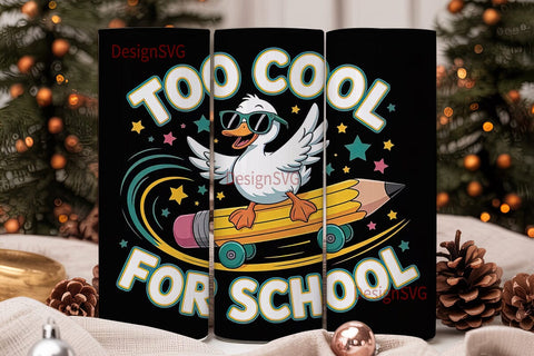 Cool Duck for School 20oz Tumbler Sublimation DesignSVG 