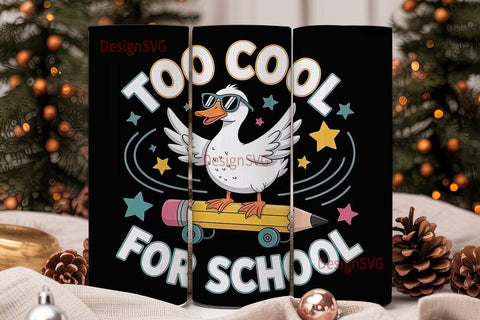 Cool Duck for School 20oz Tumbler Sublimation DesignSVG 