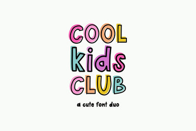 Cool Kids Club Sans Duo Font Beck McCormick 