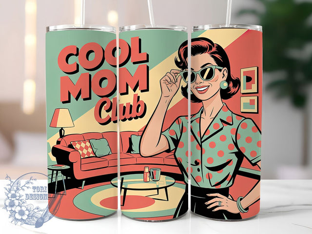 Cool Mom Club 20oz Tumbler, Cool Mom Club Quote, Stylish Woman Illustration, Confident Smile Design, Vintage Retro Style, Sublimation Tumbler Wrap, 20oz Tumbler Sublimation ToriDesigns 