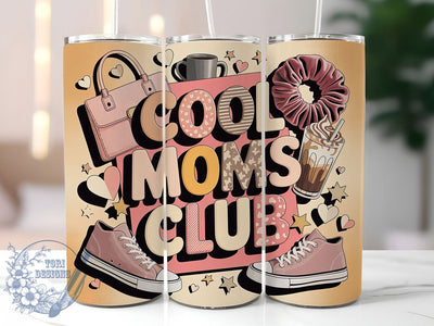 Cool Moms Club 20oz Tumbler, Mom Life, Cool Moms Club, 20oz Tumbler Wrap, PNG Sublimation Design, Happy Mother's Day, Gift For Mom Sublimation ToriDesigns 