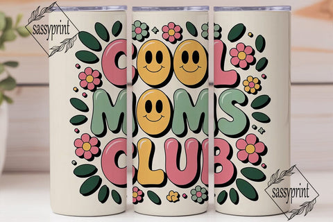 Cool Moms Club 20oz Tumbler Wrap Sublimation sassyprint 