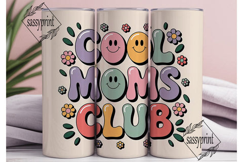 Cool Moms Club 20oz Tumbler Wrap Sublimation sassyprint 