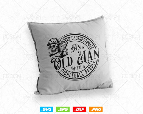 Cool Pickleball Paddle Clipart Svg Old Man Gifts, Funny Inspirational Saying Png T shirts Mug Designs for Grandma Grandpa, Instant Download SVG DesignDestine 
