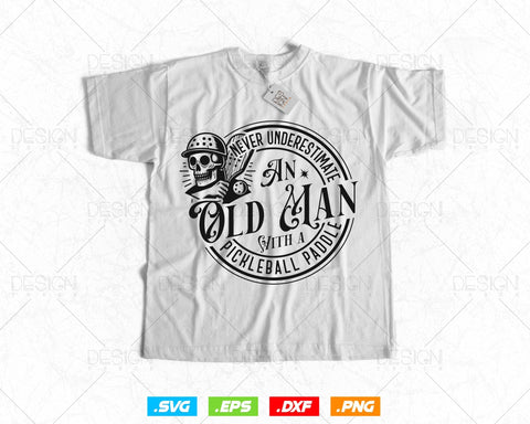Cool Pickleball Paddle Clipart Svg Old Man Gifts, Funny Inspirational Saying Png T shirts Mug Designs for Grandma Grandpa, Instant Download SVG DesignDestine 