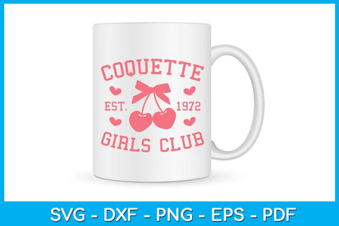 Coquette Girls Club EST 1972 SVG PNG PDF Cut File SVG Creativedesigntee 