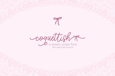 Coquettish Script with Swashes Font Beck McCormick 