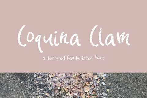 Coquina Clam Hand-lettered Font Font Beck McCormick 
