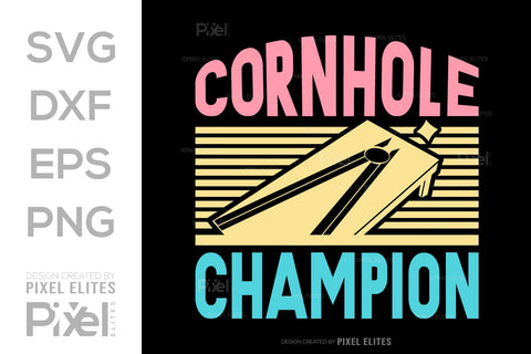 Cornhole Champion SVG Cornhole game Tshirt Bundle Cornhole Quote Design, PET 00101 SVG ETC Craft 