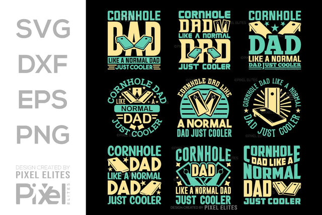 Cornhole Dad Like A Normal Dad Just Cooler SVG Cornhole game Tshirt Bundle Cornhole Quote Design, PET 00119 SVG ETC Craft 