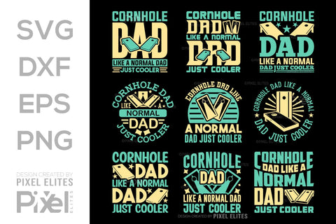 Cornhole Dad Like A Normal Dad Just Cooler SVG Cornhole game Tshirt Bundle Cornhole Quote Design, PET 00119 SVG ETC Craft 