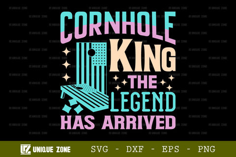 Cornhole King The Legend Has Arrived SVG Cornhole Game Tshirt Bundle Cornhole Quote Design, TG 0008 SVG Unique Zone 