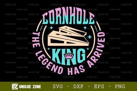 Cornhole King The Legend Has Arrived SVG Cornhole Game Tshirt Bundle Cornhole Quote Design, TG 0008 SVG Unique Zone 