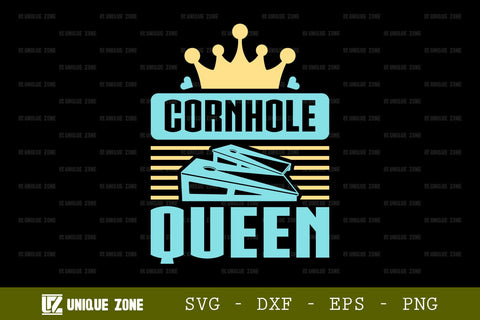 Cornhole Queen SVG Cornhole Game Tshirt Bundle Cornhole Quote Design, TG 0003 SVG Unique Zone 