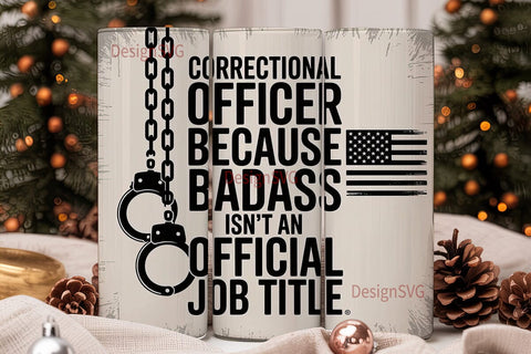 Correctional Officer 20oz Tumbler Wrap Sublimation DesignSVG 