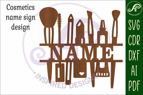 Cosmetics tools Name sign svg laser cut template SVG APInspireddesigns 