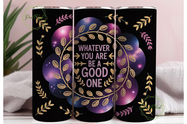 Cosmic Floral Quote 20oz Tumbler Wrap Sublimation PixelChick 
