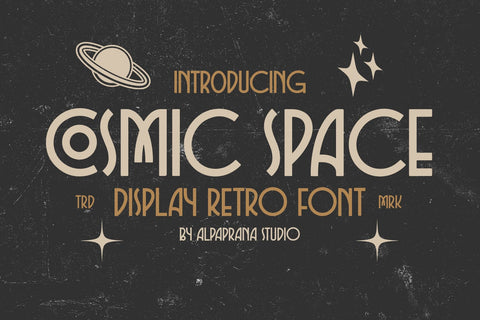 Cosmic Space - Retro Font Font Alpaprana Studio 