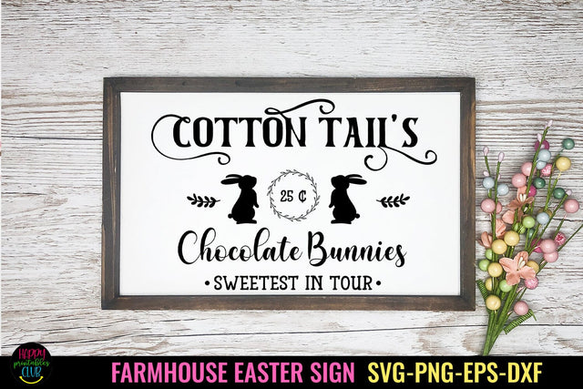 Cotton Tail's Chocolate SVG I Farmhouse Easter Sign SVG SVG Happy Printables Club 
