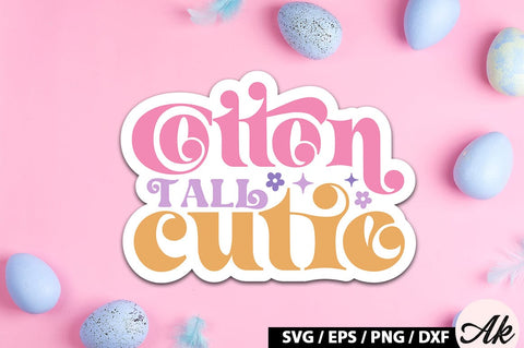 Cotton tall cutie Retro Sticker SVG akazaddesign 