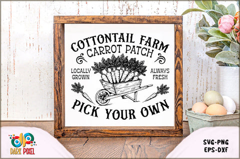 Cottontail farm carrot patch locally grown always fresh pick your own SVG Sublimation Shetara Begum 