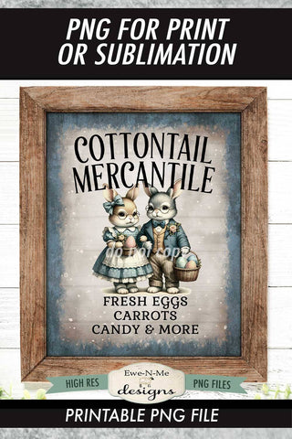 Cottontail Mercantile Sublimation Design | Vintage Sign PNG Sublimation Ewe-N-Me Designs 