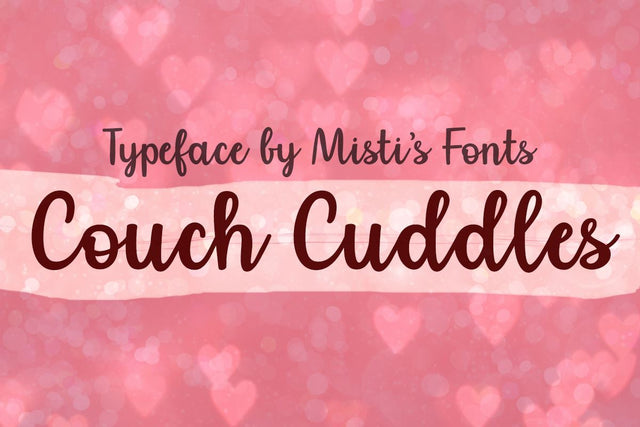 Couch Cuddles Font Misti's Fonts 