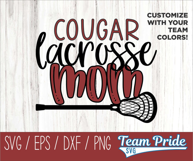 Cougars Lacrosse Mom SVG Digital Download Printable - SVG, EPS, DXF, PNG SVG Team Pride SVG 