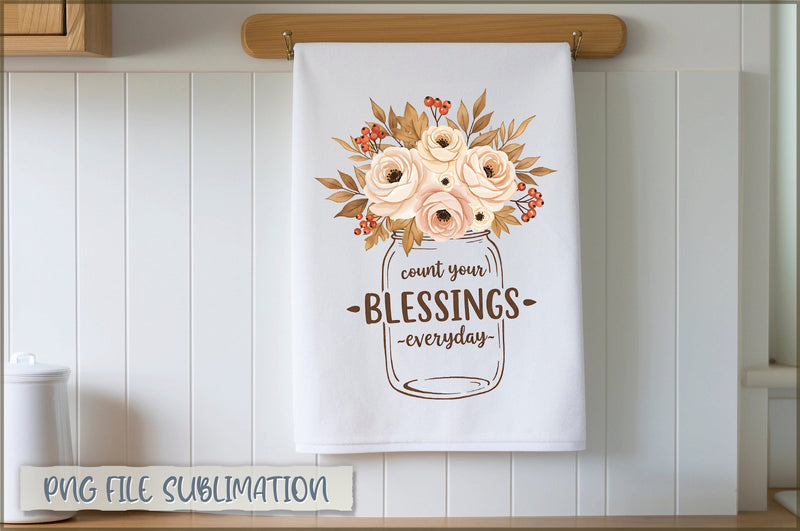 Count your blessings everyday Towel PNG Sublimation Shetara Begum 