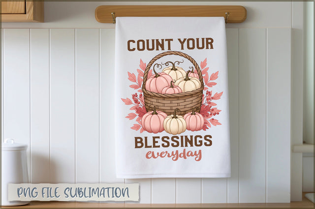 Count your blessings everyday Towel PNG Sublimation Shetara Begum 