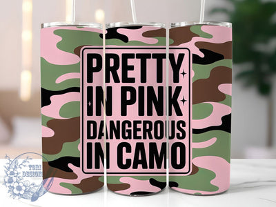 Country Girl Camo 20oz Tumbler, Country Girl, Pretty In Pink, Dangerous In Camo, 20oz Sublimation, PNG Design, Rustic Mug Sublimation ToriDesigns 