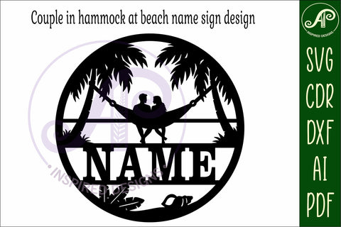 Couple in hammock at beach themed name sign svg laser SVG APInspireddesigns 