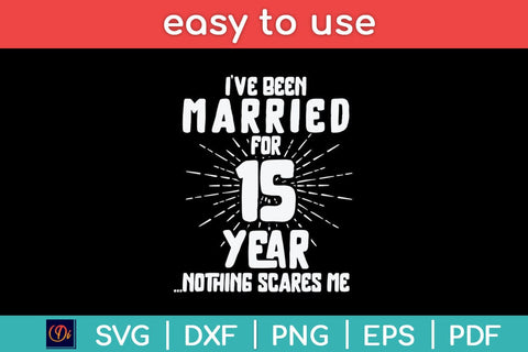 Couples Married 15 Years - Funny 15th Wedding Anniversary Svg Design SVG artprintfile 