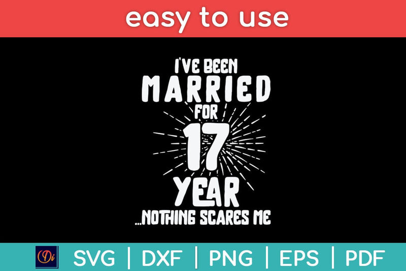 Couples Married 17 Years - Funny 17th Wedding Anniversary Svg Design SVG artprintfile 
