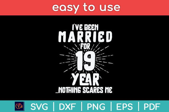Couples Married 19 Years - Funny 19th Wedding Anniversary Svg Design SVG artprintfile 